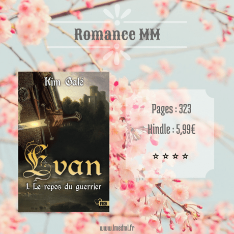 Evan #1 – Le repos du guerrier » Kim Galé