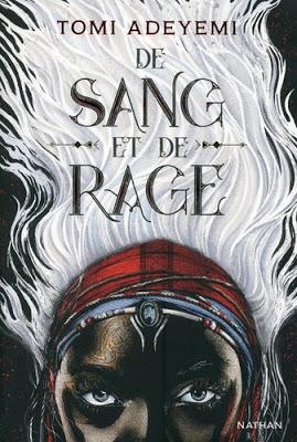 De sang et de rage #1 de Tomi Adeyemi