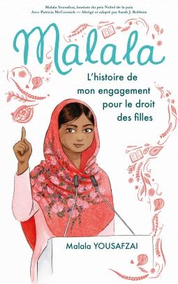 Couverture Malala : L'histoire de mon engagement pour le droit des filles