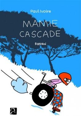Mamie Cascade de Paul Ivoire