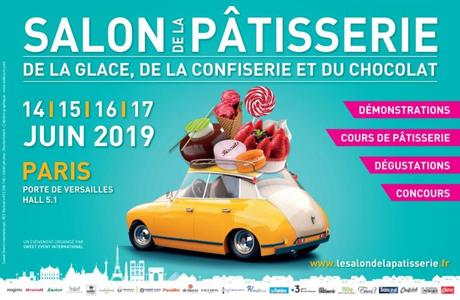 On adore ! Seconde édition du Salon de la Pâtisserie (14 au 16 juin) – Paris Expo