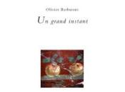 (Note lecture), Olivier Barbarant, grand instant, Matthieu Gosztola