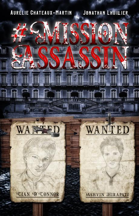 {Découverte} #MissionAssassin, Aurélie Château-Martin & Jonathan Lhuillier
