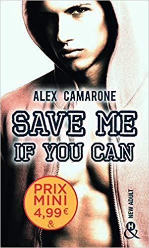 A vos agendas : Découvrez Save me if you can d'Alex Camarone A vos agendas : Découvrez Save me if you can d'Alex Camarone