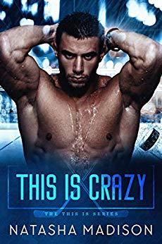 Mon avis sur This is Crazy de Natasha Madison