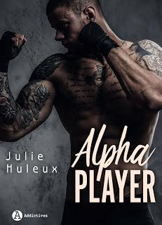 Alpha player de Julie Huleux