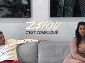 #Musique ZIFOU nous dévoile nouveau clip pour C’est compliqué
