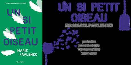 Un si petit oiseau • Marie Pavlenko
