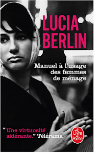 Manuel à l'usage des femmes de ménage · Lucia Berlin