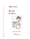 (Anthologie permanente) Tristan Felix, Ovaine, saga