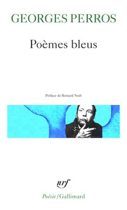 Georges Perros  Poèmes bleus