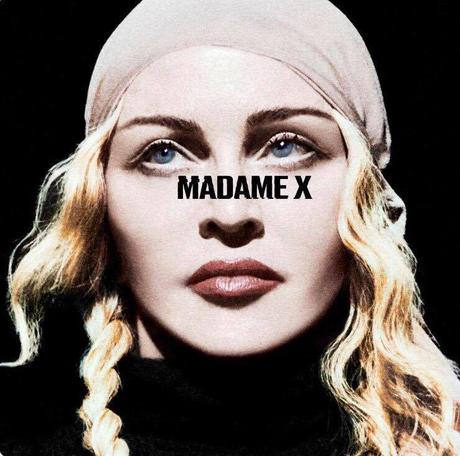 Sortie D'Album Culte: Madame X Madonna