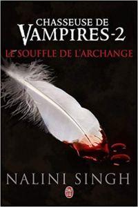 Chasseuse de vampires – Intégrale #1 (Tomes #1 #2 #3) » Nalini Singh