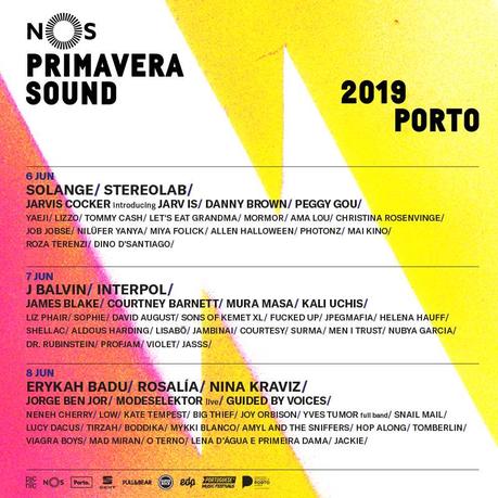 NOS Primavera Sound 2019 , Porto, du 6 au 8 juin 2019