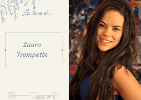 Les livres de… Laura Trompette