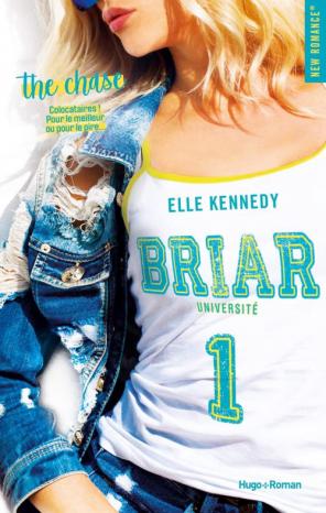 Briar université, tome 1 : The chase, d’Elle Kennedy