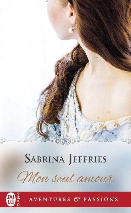 Mon seul amour de Sabrina Jeffries