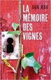 Chronique : La mémoire des vignes – Ann Mah