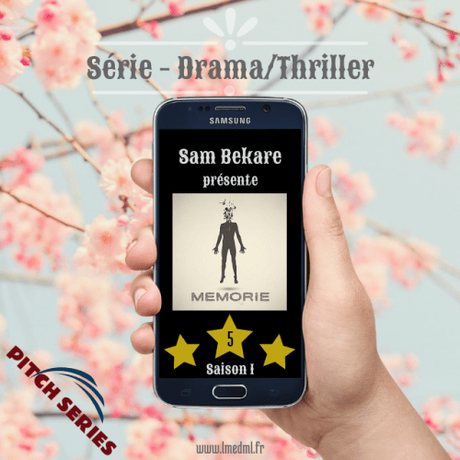 #PitchSéries – Memorie – Saison 1 » Sam Bekare