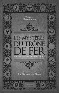 Les mystères du trône de fer de Thierry Soulard