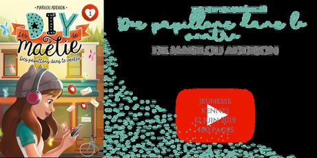 Des papillons dans le ventre (Les diy de Maélie #1) • Marilou Addison