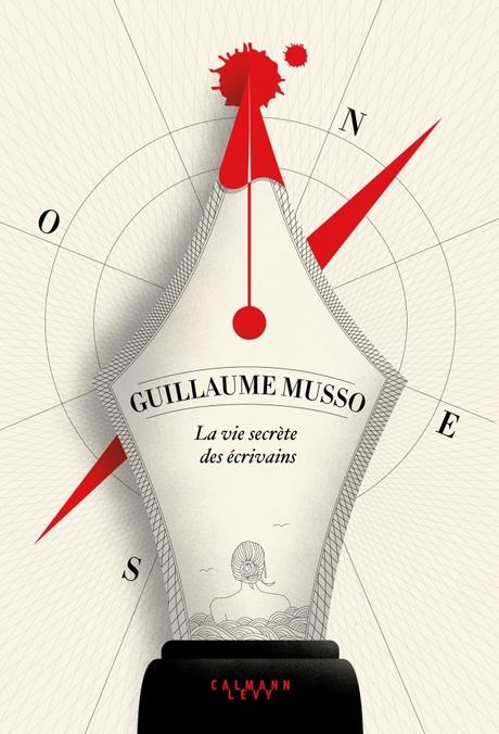 La vie secrète des écrivains - Guillaume MUSSO