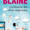 La librairie des rêves suspendus d’Emily Blaine La librairie des rêves suspendus d’Emily Blaine