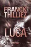 Franck Thilliez – Luca