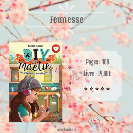 Les DIY de Maélie #1 – Des papillons dans le ventre » Marilou Addison