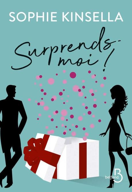 Surprends – moi ! de Sophie Kinsella