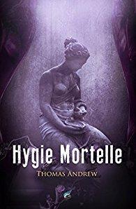 Drek Carter,  Tome 3 : Hygie Mortelle – Thomas Andrew