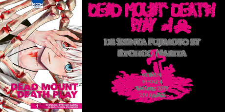 Dead mount death play #1 • Shinta Fujimoto et Ryohgo Narita Dead mount death play #1 • Shinta Fujimoto et Ryohgo Narita