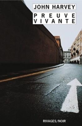 Preuve vivante de John HARVEY Preuve vivante de John HARVEY