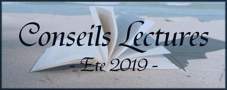 #10 Conseils Lectures pour l’Été 2019