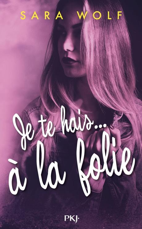 Couverture Lovely vicious, tome 2 : Je te hais... Ã  la folie