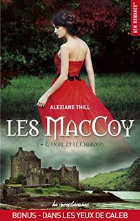 Les MacCoy – Tome 1 : l’ogre et le chardon de Alexianne Thill