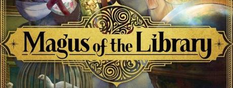Magus of the Library #1 • Mitsu Izumi