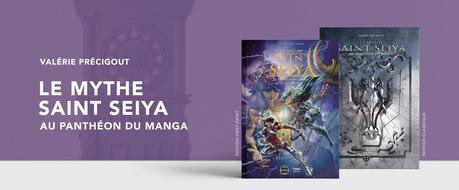 #Culture - Third Éditions - Le livre Le Mythe Saint Seiya est disponible !