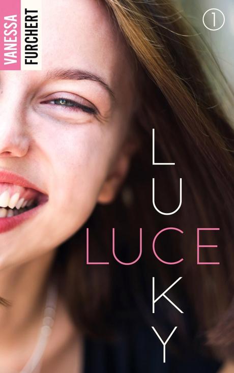 Lucky Luce #1 de Vanessa Furchert