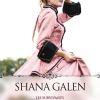 La plus agaçante des femmes de Shana Galen