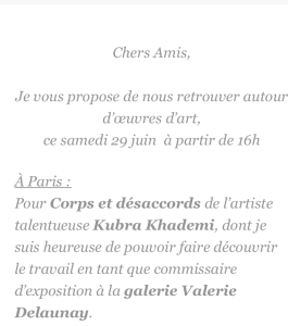 Galerie Valérie Delaunay « Corps et désaccords »  Kubra Khademi 29 Juin au 7 Septembre 2019