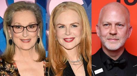 Netflix : Meryl Streep et Nicole Kidman en vedette de The Prom signé Ryan Murphy ?