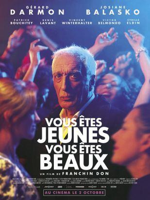 Vous êtes jeunes, vous êtes beaux, le film de Franchin Don sort le 2 octobre 2019