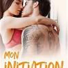 Mon initiation de Louise Valmont