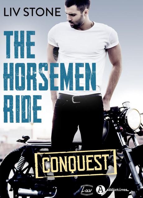 The Horsemen Ride – Conquest de Liv Stone