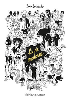 couverture de  LA VIE MODERNE de Livio Bernardo chez Delcourt