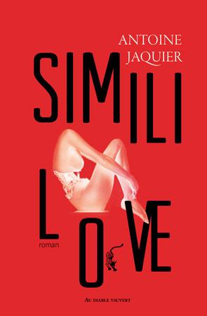 Simili Love, d'Antoine Jaquier