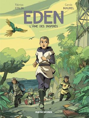 Eden tome 2 -L'âme des inspirés aux éditions Rue de Sèvres