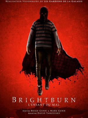 Brightburn - l'Enfant du Mal (2019) de David Yaroveski