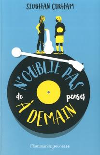 N'oublie pas de penser à demain de Siobhan Curham